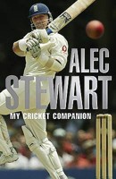 Alec Stewart's Cricket Companion 1906850003 Book Cover