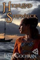 Highland Shipwreck 1975653793 Book Cover