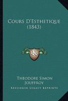 Cours d'Esth�tique 1142428893 Book Cover