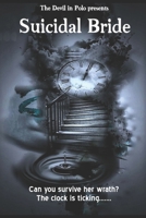 Suicidal Bride (The Devil in Polo Universe) B0FLXY5R16 Book Cover