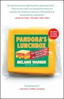 Pandora's Lunchbox: How Processed Food Took Over the American Meal 145166673X Book Cover