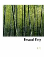 Personal Piety 0469220945 Book Cover