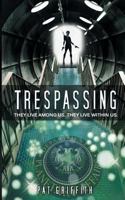 Trespassing 0615842437 Book Cover