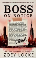 Boss On Notice 1952101808 Book Cover