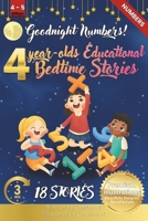Goodnight Numbers: 4-Year-Old’s Educational Bedtime Stories with Premium Illustrations: An Engaging Exploration of Counting and Adding for Early Math ... for 4-Year-Olds with Premium Color Pages) B0DMM91KRK Book Cover