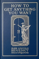 How to Get Anything You Want B0FHN8T43L Book Cover