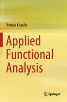 Applied Functional Analysis 9819937876 Book Cover