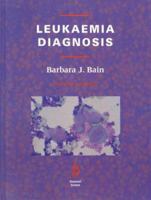 Leukaemia Diagnosis: A Guide to the Fab Classification 039744608X Book Cover