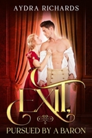 Exit, Pursued by a Baron B0CKVQJTNW Book Cover