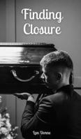 Finding Closure 9916791317 Book Cover