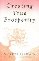 Creating True Prosperity