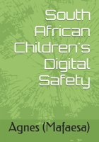 South African Children's Digital Safety B0HGQHWG5X Book Cover