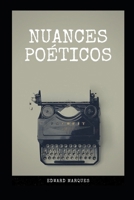 Nuances Poéticos (Portuguese Edition) B088GGDP2V Book Cover