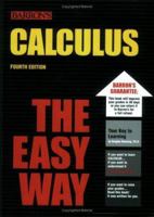 Calculus the Easy Way (Easy Way Series) 0812091418 Book Cover