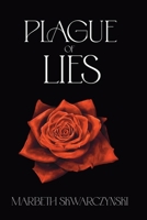 Plague of Lies B08KMKC877 Book Cover