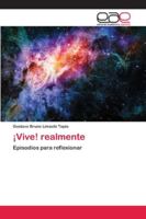 ¡Vive! realmente 6202134771 Book Cover