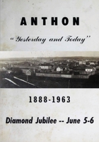 Anthon Yesterday and Today 1543227066 Book Cover