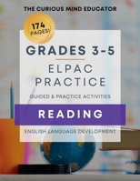 ELPAC/ELD READING Practice Book: 3rd-5th Grade B09WN9WNW3 Book Cover