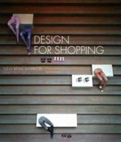 Design for Shopping 185669450X Book Cover