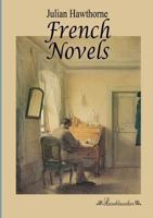 The Lock and Key Library The most interesting stories of all nations: French novels 1602064636 Book Cover