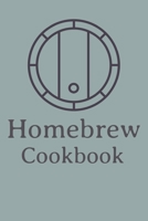 Homebrew Cookbook: Craft Beer Brewer Log Notebook 168749441X Book Cover