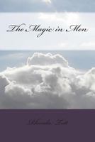 The Magic in Men 1494944049 Book Cover
