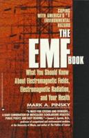 EMF Book: What You Should Know About Electromagnetic Fields, Electromagnetic Radiation & Your Health 0446670049 Book Cover