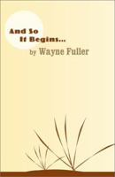 And So It Begins 073884988X Book Cover