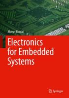 Electronics for Embedded Systems 3319394371 Book Cover