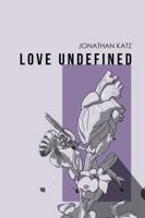 Love Undefined 1936196565 Book Cover