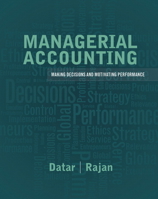 Managerial Accounting: Making Decisions and Motivating Performance 0137024878 Book Cover