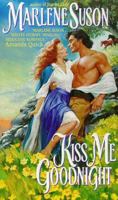 Kiss Me Goodnight (Avon Historical Romance) 0380795604 Book Cover