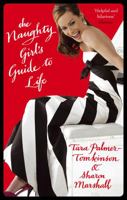 The Naughty Girl's Guide to Life 075153997X Book Cover