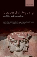 Successful Aging: Ambition and Ambivalence 0192897535 Book Cover