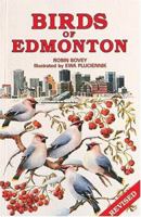 Birds of Edmonton (Canadian City Bird Guides) 0919433804 Book Cover