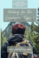 Healing for the Enneagram Type 8: Harnessing Inner Strength: Second Edition (Healing Through the Enneagram: Type-Specific Guides) B0F6CSLNVV Book Cover