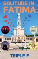 Solitude in Fatima B0FG6YFQX9 Book Cover
