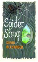 Spider Song 1587217341 Book Cover
