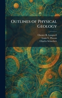 Outlines of Physical Geology 1025389263 Book Cover