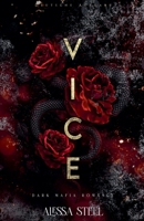 Vice: Dark Mafia Romance (Deutsche Ausgabe) (Crowned in Vice Duet (Deutsche Ausgabe)) B0GSCFF57W Book Cover