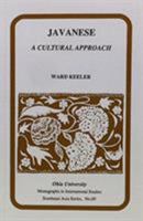 Javanese: A Cultural Approach (Ohio RIS Southeast Asia Series) 0896801217 Book Cover