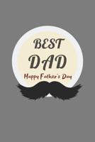 Best Dad Ever: A Sentimental Gift for dad from son or daughter, Cute fathers day gifts 1099238854 Book Cover