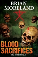 Blood Sacrifices 0998684600 Book Cover