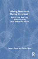 Making Democratic Theory Democratic 1032420154 Book Cover