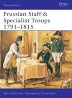 Prussian Staff & Specialist Troops 1791-1815 (Men-at-Arms) 1841763446 Book Cover