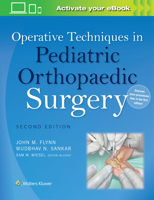 Operative Techniques in Pediatric Orthopaedic Surgery 1451193084 Book Cover