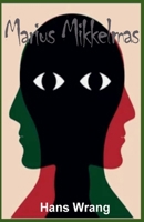Marius Mikkelmas B0GPC8P974 Book Cover