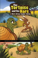 The Tortoise and the Hare: A West African Graphic Folktale 1666340944 Book Cover