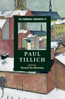The Cambridge Companion to Paul Tillich 0521677351 Book Cover