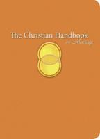 The Christian Handbook on Marriage 0806652950 Book Cover